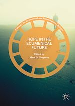 Download this eBook Hope in the Ecumenical Future