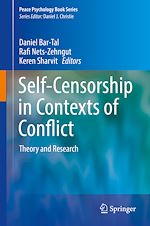 Télécharger le livre :  Self-Censorship in Contexts of Conflict