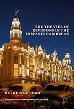 Télécharger le livre :  The Theater of Revisions in the Hispanic Caribbean