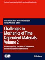 Télécharger le livre :  Challenges in Mechanics of Time Dependent Materials, Volume 2