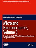 Télécharger le livre :  Micro and Nanomechanics, Volume 5