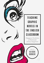 Télécharger le livre :  Teaching Graphic Novels in the English Classroom