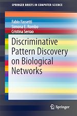 Télécharger le livre :  Discriminative Pattern Discovery on Biological Networks