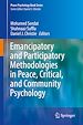 Télécharger le livre :  Emancipatory and Participatory Methodologies in Peace, Critical, and Community Psychology