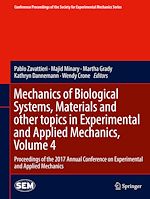 Télécharger le livre :  Mechanics of Biological Systems, Materials and other topics in Experimental and Applied Mechanics, Volume 4