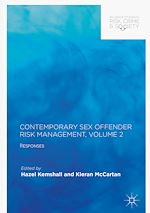 Télécharger le livre :  Contemporary Sex Offender Risk Management, Volume II