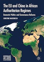 Download this eBook The EU and China in African Authoritarian Regimes