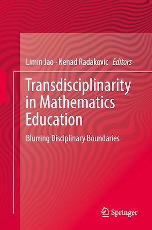 Téléchargez le livre :  Transdisciplinarity in Mathematics Education