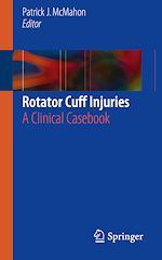 Télécharger le livre :  Rotator Cuff Injuries