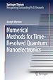 Télécharger le livre :  Numerical Methods for Time-Resolved Quantum Nanoelectronics