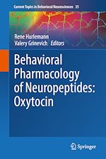 Télécharger le livre :  Behavioral Pharmacology of Neuropeptides: Oxytocin