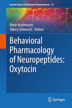Téléchargez le livre :  Behavioral Pharmacology of Neuropeptides: Oxytocin