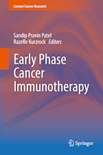 Télécharger le livre :  Early Phase Cancer Immunotherapy