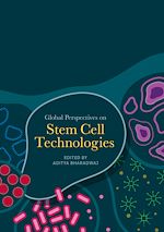 Télécharger le livre :  Global Perspectives on Stem Cell Technologies