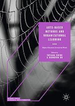 Télécharger le livre :  Arts-based Methods and Organizational Learning