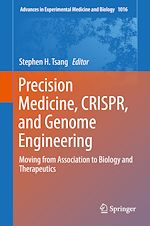 Télécharger le livre :  Precision Medicine, CRISPR, and Genome Engineering