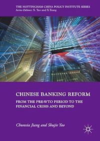 Télécharger le livre :  Chinese Banking Reform