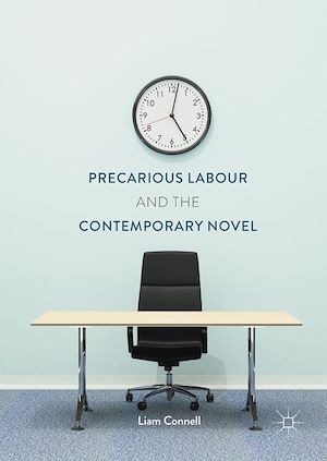 Téléchargez le livre :  Precarious Labour and the Contemporary Novel
