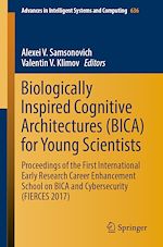 Download this eBook Biologically Inspired Cognitive Architectures (BICA) for Young Scientists
