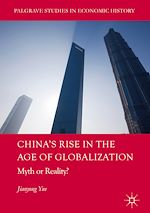 Télécharger le livre :  China's Rise in the Age of Globalization