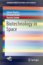 Télécharger le livre :  Biotechnology in Space