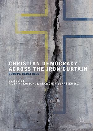 Téléchargez le livre :  Christian Democracy Across the Iron Curtain