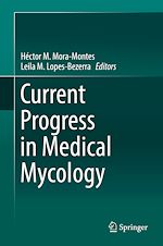 Télécharger le livre :  Current Progress in Medical Mycology