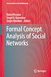 Télécharger le livre :  Formal Concept Analysis of Social Networks