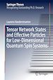 Télécharger le livre :  Tensor Network States and Effective Particles for Low-Dimensional Quantum Spin Systems