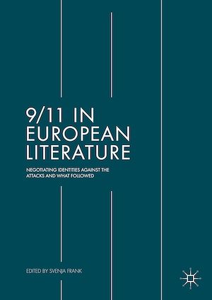 Téléchargez le livre :  9/11 in European Literature