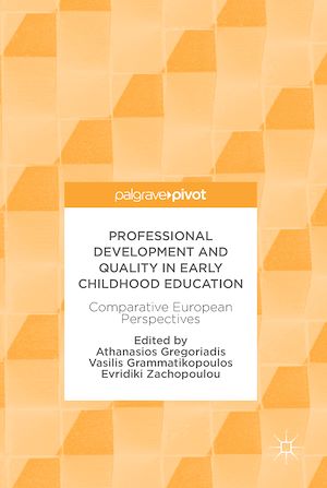 Téléchargez le livre :  Professional Development and Quality in Early Childhood Education