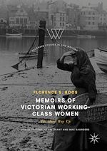 Télécharger le livre :  Memoirs of Victorian Working-Class Women