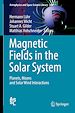 Télécharger le livre :  Magnetic Fields in the Solar System