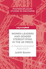 Télécharger le livre :  Women Leaders and Gender Stereotyping in the UK Press