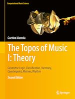Télécharger le livre :  The Topos of Music I: Theory