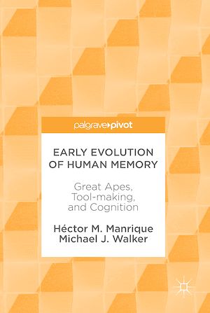 Téléchargez le livre :  Early Evolution of Human Memory