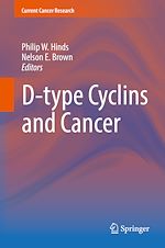 Download this eBook D-type Cyclins and Cancer