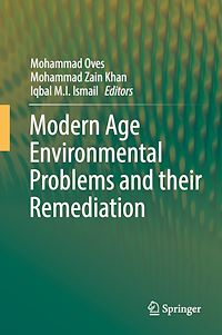 Télécharger le livre :  Modern Age Environmental Problems and their Remediation