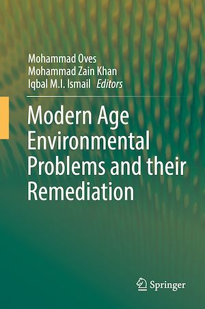 Téléchargez le livre :  Modern Age Environmental Problems and their Remediation