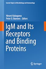 Télécharger le livre :  IgM and Its Receptors and Binding Proteins