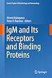 Télécharger le livre :  IgM and Its Receptors and Binding Proteins
