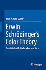 Télécharger le livre :  Erwin Schrödinger's Color Theory