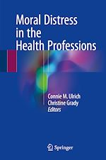 Télécharger le livre :  Moral Distress in the Health Professions