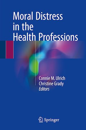 Téléchargez le livre :  Moral Distress in the Health Professions