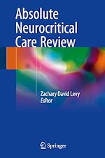 Télécharger le livre :  Absolute Neurocritical Care Review