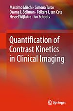 Télécharger le livre :  Quantification of Contrast Kinetics in Clinical Imaging