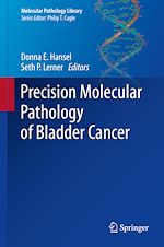 Télécharger le livre :  Precision Molecular Pathology of Bladder Cancer