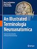 Télécharger le livre :  An Illustrated Terminologia Neuroanatomica