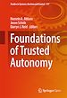 Télécharger le livre :  Foundations of Trusted Autonomy