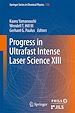 Télécharger le livre :  Progress in Ultrafast Intense Laser Science XIII